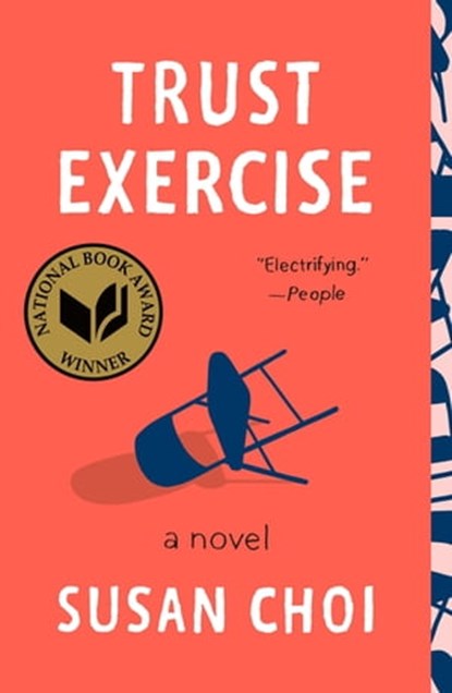 Trust Exercise, Susan Choi - Ebook - 9781250309891