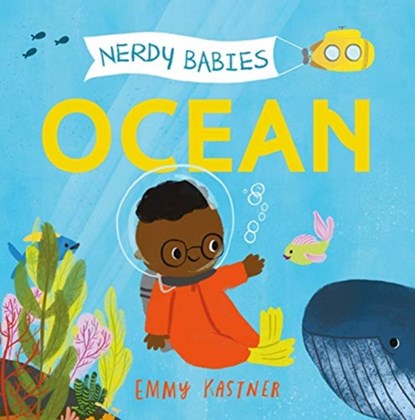 Nerdy Babies: Ocean, Emmy Kastner - Gebonden - 9781250312167