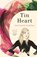 Tin Heart, Shivaun Plozza - Paperback - 9781250312785