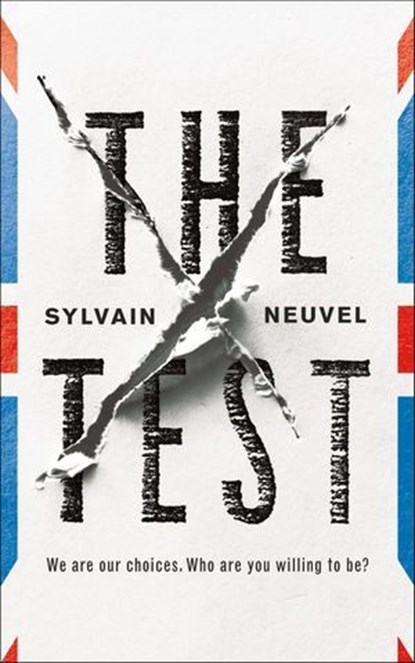 The Test, Sylvain Neuvel - Ebook - 9781250312822