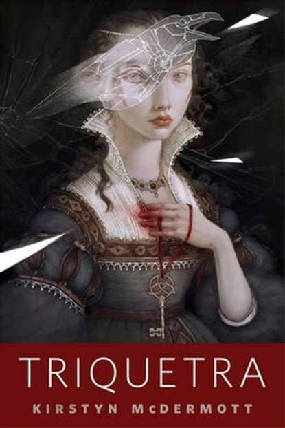 Triquetra, Kirstyn McDermott - Ebook - 9781250316264