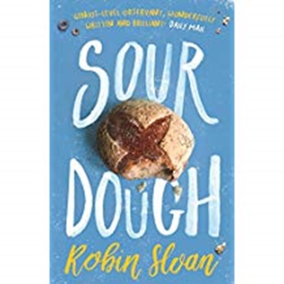 Sourdough, SLOAN,  Robin - Paperback - 9781250316684