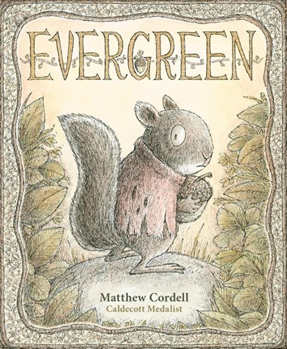 Evergreen, Matthew Cordell - Gebonden - 9781250317179
