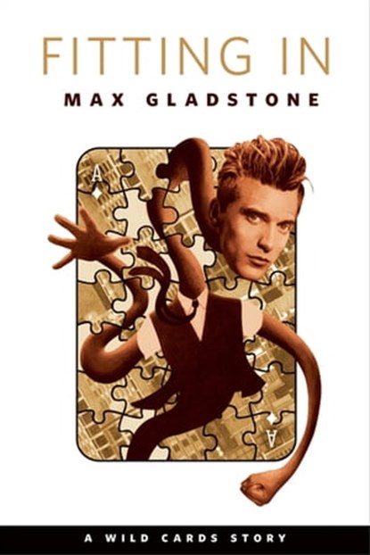 Fitting In, Max Gladstone - Ebook - 9781250317834