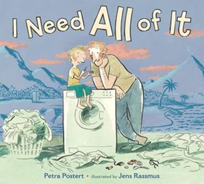 I Need All of It, Petra Postert - Ebook - 9781250319326