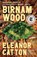Birnam Wood, Eleanor Catton - Paperback - 9781250321718