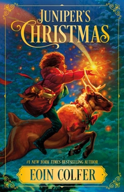 Juniper's Christmas, Eoin Colfer - Gebonden - 9781250321947
