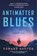 Antimatter Blues, Edward Ashton - Paperback - 9781250322012