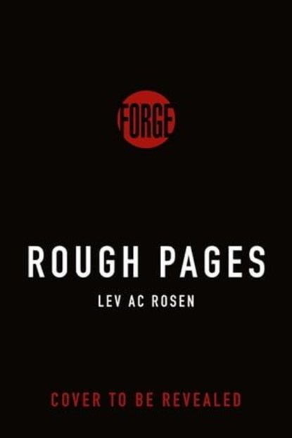 Rough Pages, Lev AC Rosen - Ebook - 9781250322456