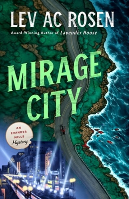 Mirage City, Lev AC Rosen - Gebonden - 9781250322470