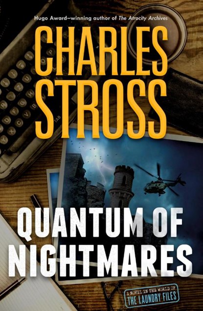 Quantum of Nightmares, Charles Stross - Paperback - 9781250323231