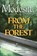 From the Forest, L. E. Modesitt Jr. - Paperback - 9781250323330