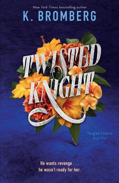 Twisted Knight, K. Bromberg - Paperback - 9781250323408