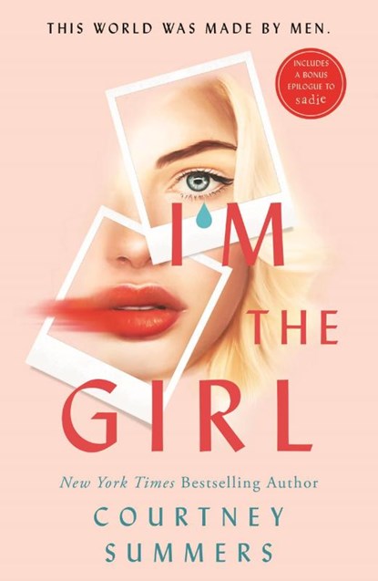 I'm the Girl, Courtney Summers - Paperback - 9781250323545