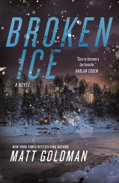 Broken Ice, Matt Goldman - Paperback - 9781250323675