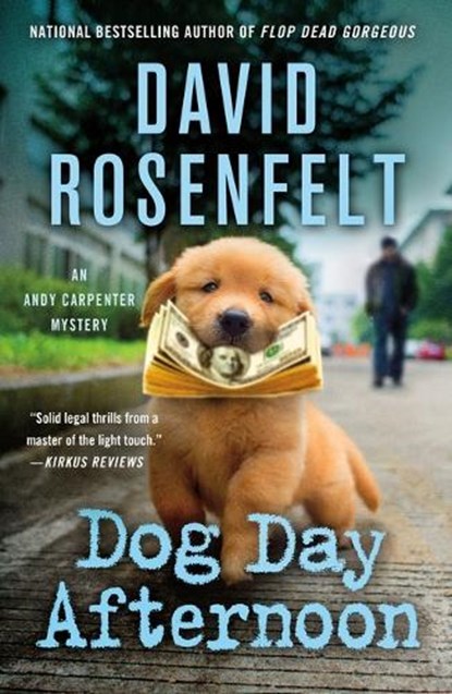 Dog Day Afternoon, David Rosenfelt - Paperback - 9781250324498