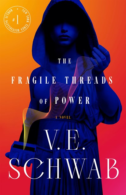 The Fragile Threads of Power, V. E. Schwab - Paperback - 9781250324764
