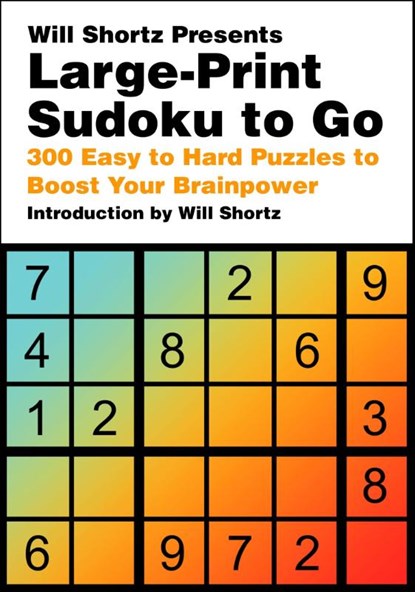 Will Shortz Presents Large-Print Sudoku To Go, Will Shortz - Paperback - 9781250324986
