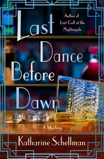 Last Dance Before Dawn: A Mystery, Katharine Schellman - Gebonden - 9781250325822