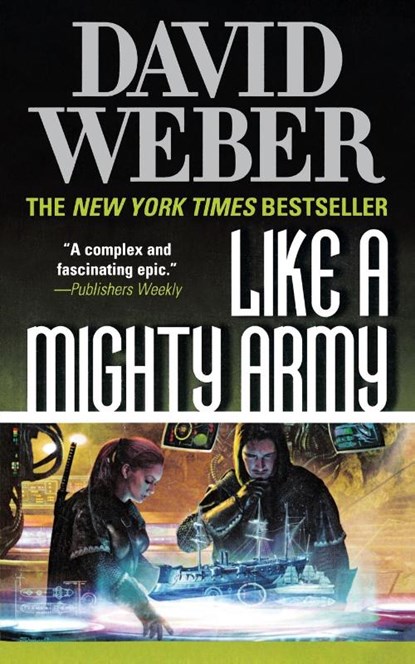 Like a Mighty Army, David Weber - Paperback - 9781250326119