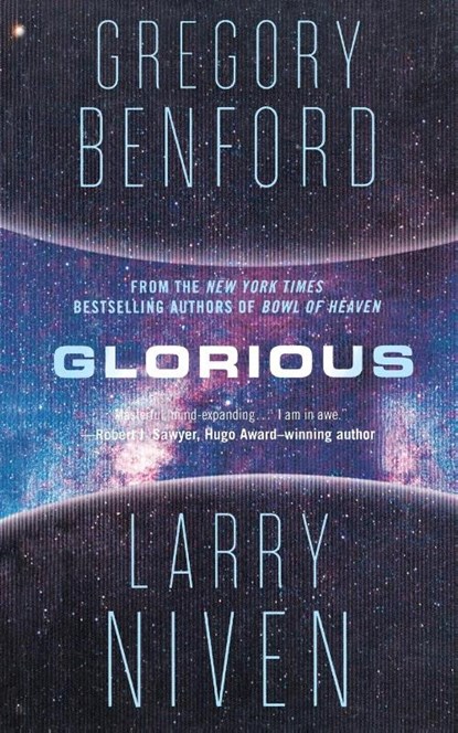 Glorious, Gregory Benford - Paperback - 9781250326126