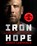 Iron Hope, James Lawrence - Gebonden - 9781250326782