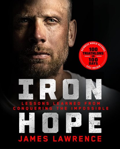 Iron Hope, James Lawrence - Gebonden - 9781250326782