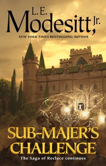 Sub-Majer's Challenge, L. E. Modesitt - Gebonden - 9781250326829