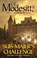 Sub-Majer's Challenge, L. E. Modesitt - Gebonden - 9781250326829