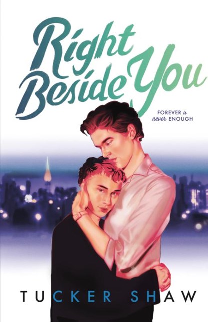 Right Beside You, Tucker Shaw - Gebonden - 9781250327109