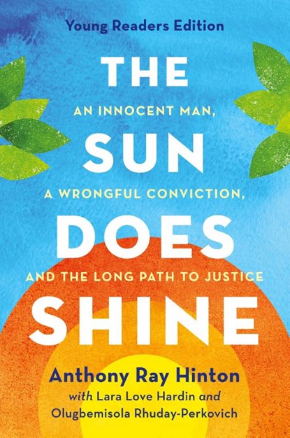 Sun Does Shine (Young Readers Edition), Anthony Ray Hinton ; Lara Love Hardin ; Olugbemisola Rhuday-Perkovich - Paperback - 9781250327116