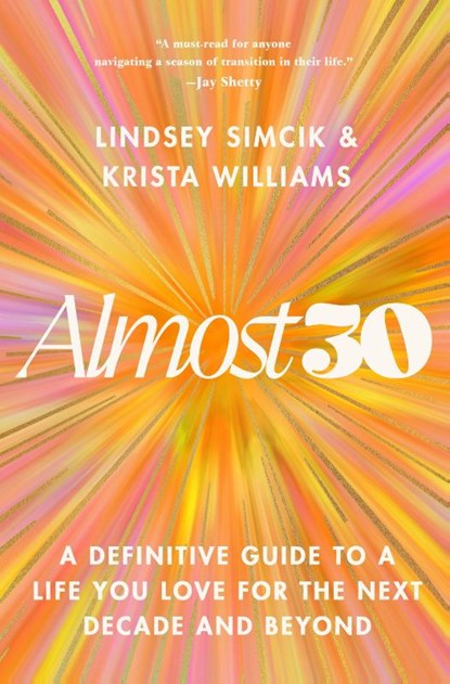 Almost 30, Lindsey Simcik ; Krista Williams - Gebonden - 9781250327208