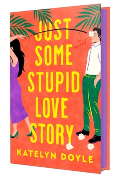 Doyle, K: Just Some Stupid Love Story, Katelyn Doyle - Gebonden - 9781250328090