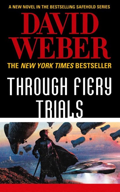 Through Fiery Trials, David Weber - Paperback - 9781250329936