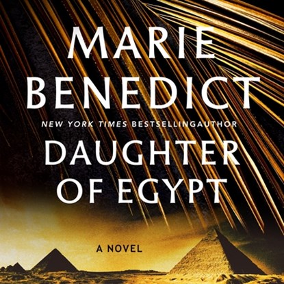 Daughter of Egypt, Marie Benedict - AVM - 9781250330222