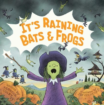It's Raining Bats & Frogs, Rebecca Colby - Gebonden - 9781250331663