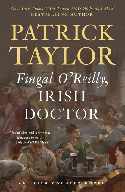 Fingal O'Reilly, Irish Doctor, Patrick Taylor - Paperback - 9781250332318
