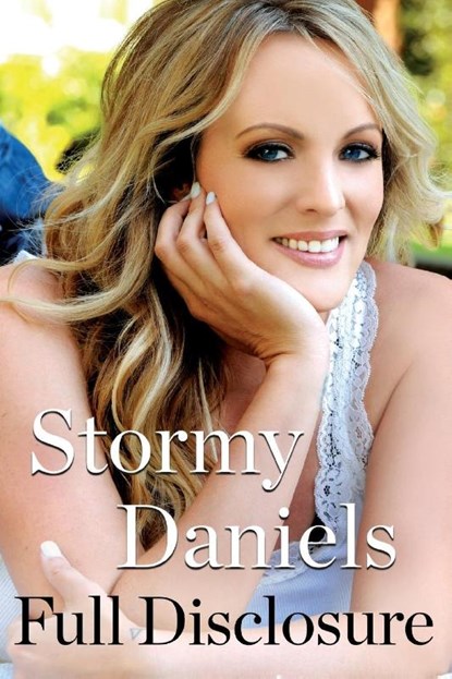 Full Disclosure, Stormy Daniels - Paperback - 9781250332837