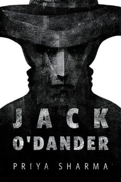 Jack O'Dander, Priya Sharma - Ebook - 9781250333506