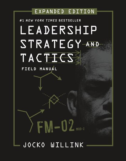Leadership Strategy and Tactics, Jocko Willink - Gebonden - 9781250334794