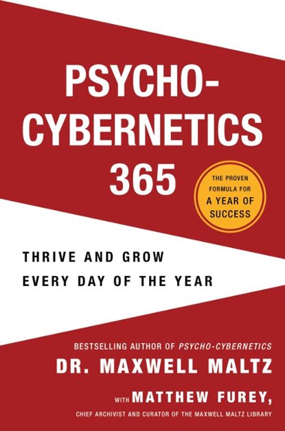 Maltz, M: Psycho-Cybernetics 365, Maxwell Maltz ; Matthew Furey - Paperback - 9781250335111