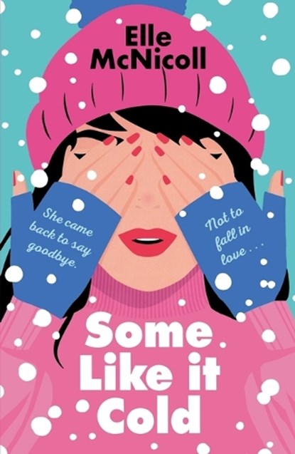 Mcnicoll, E: Some Like It Cold, Elle Mcnicoll - Paperback - 9781250335531