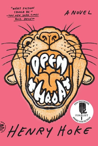 Open Throat, Henry Hoke - Paperback - 9781250335807