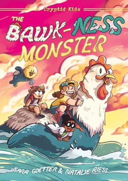 Cryptid Kids: The Bawk-ness Monster, Natalie Riess ; Sara Goetter - Ebook - 9781250337214