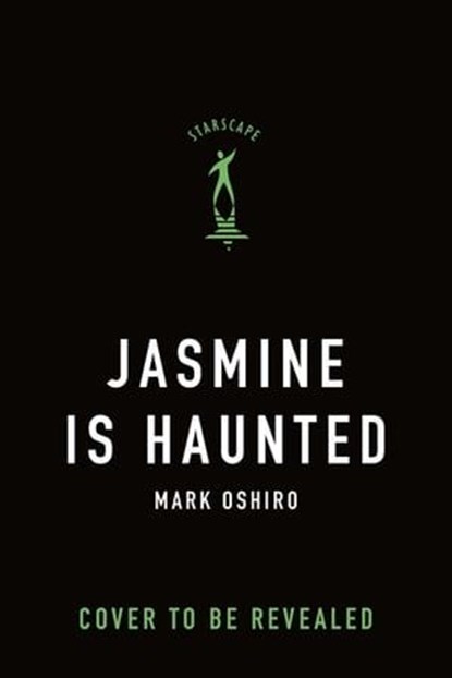 Jasmine Is Haunted, Mark Oshiro - Ebook - 9781250337306