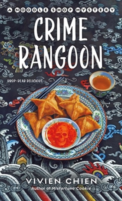 Crime Rangoon: A Noodle Shop Mystery, Vivien Chien - Paperback - 9781250338808
