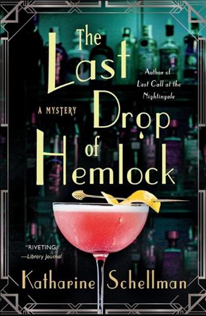 Last Drop of Hemlock, Katharine Schellman - Paperback - 9781250340030
