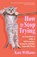 How to Stop Trying, Kate Williams - Gebonden - 9781250340900