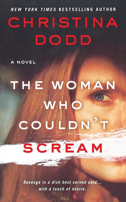 Woman Who Couldn't Scream, Christina Dodd - Paperback - 9781250341471