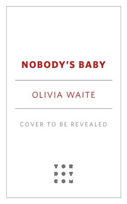 Nobody's Baby, Olivia Waite - Ebook - 9781250342270